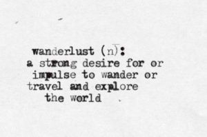 wanderlust